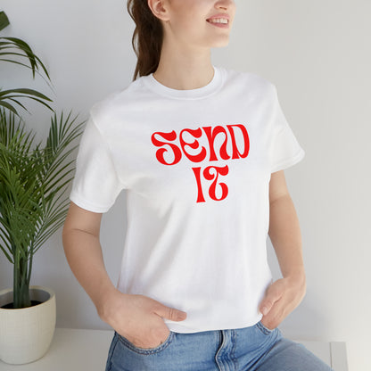 Send It T-Shirt