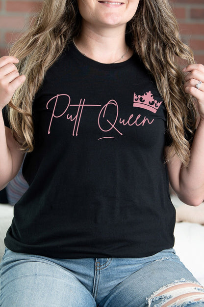 Putt Queen T-shirt